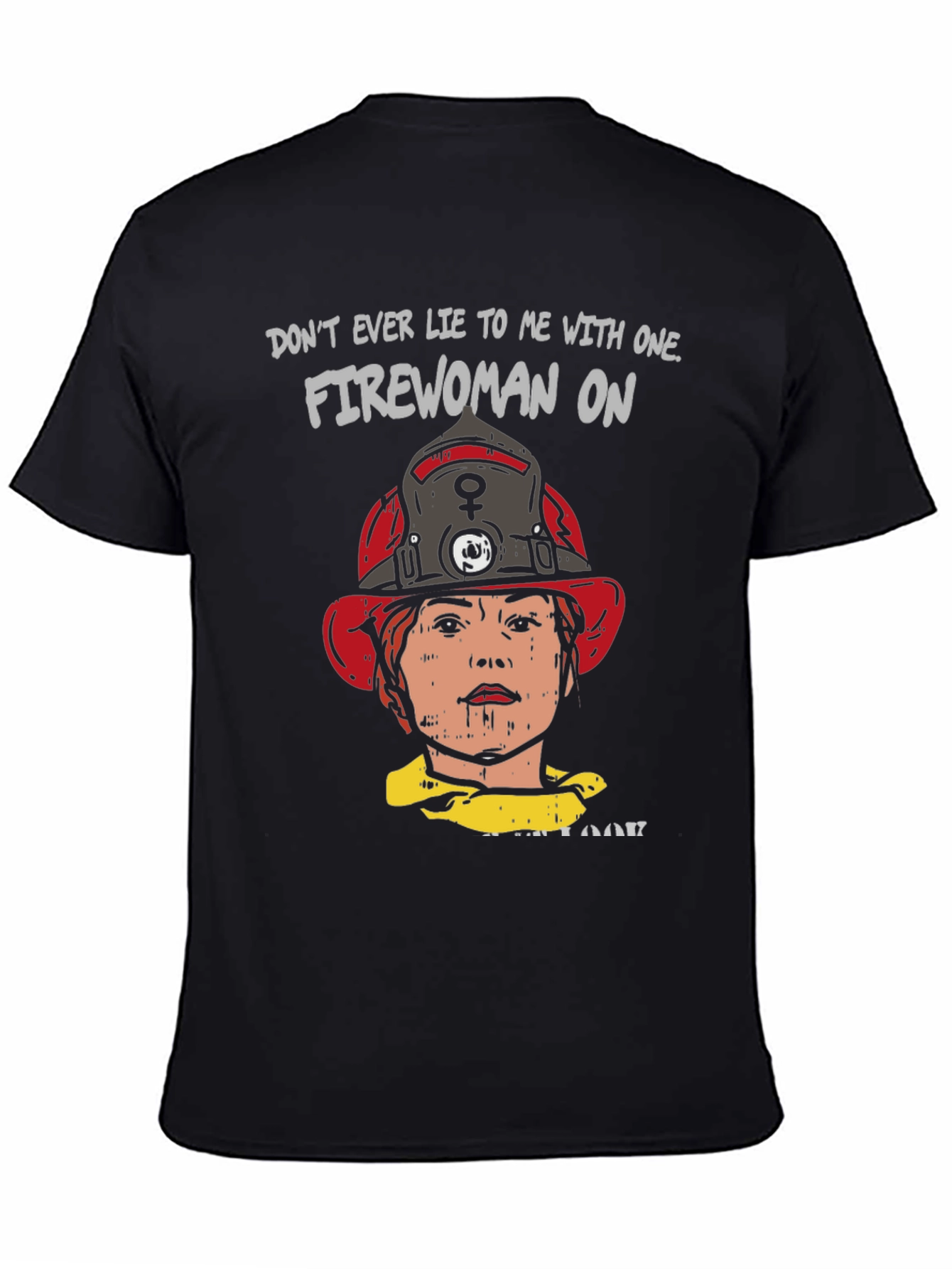 Firewoman Graphic Tee - Bold Statement T-Shirt