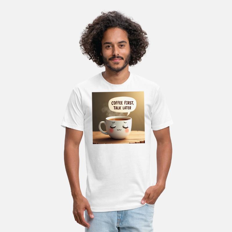 Coffee First Talk Later