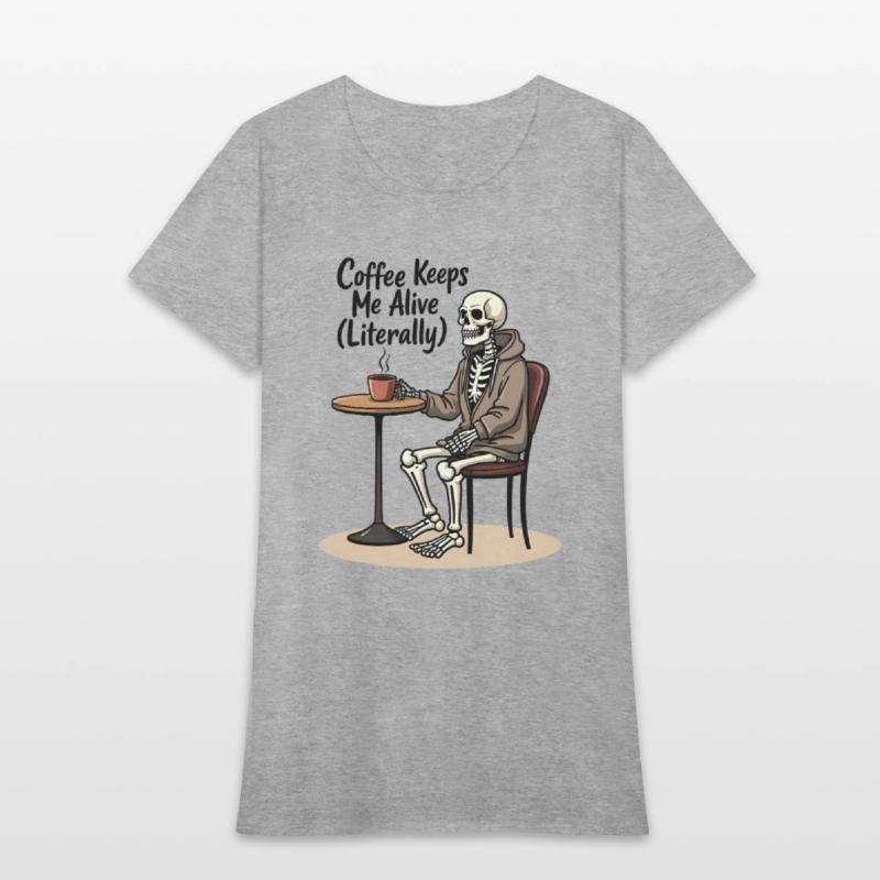 Coffee Keeps Me Alive