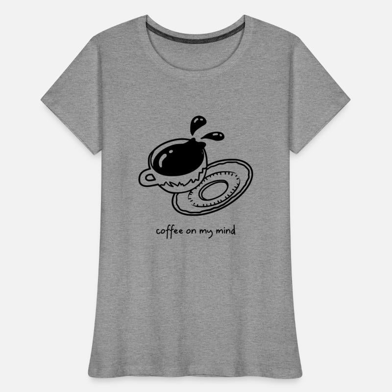 Coffee On My Mind Spilling Cup