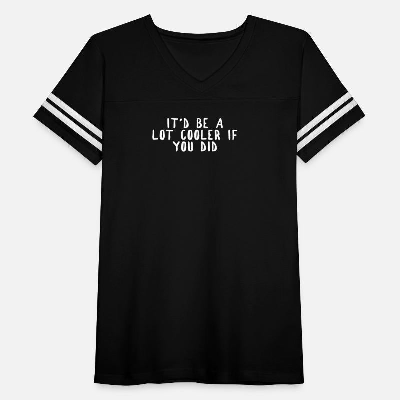 cooler invertedIt'd Be A Lot Cooler if You Did