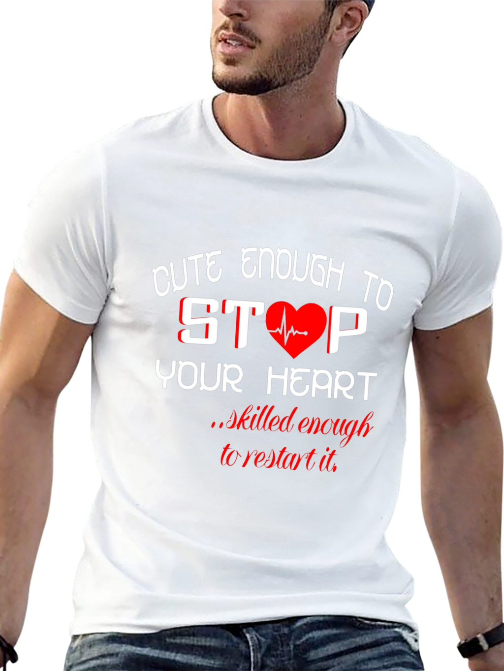 Cute Enough to Stop Your Heart Black T-Shirt