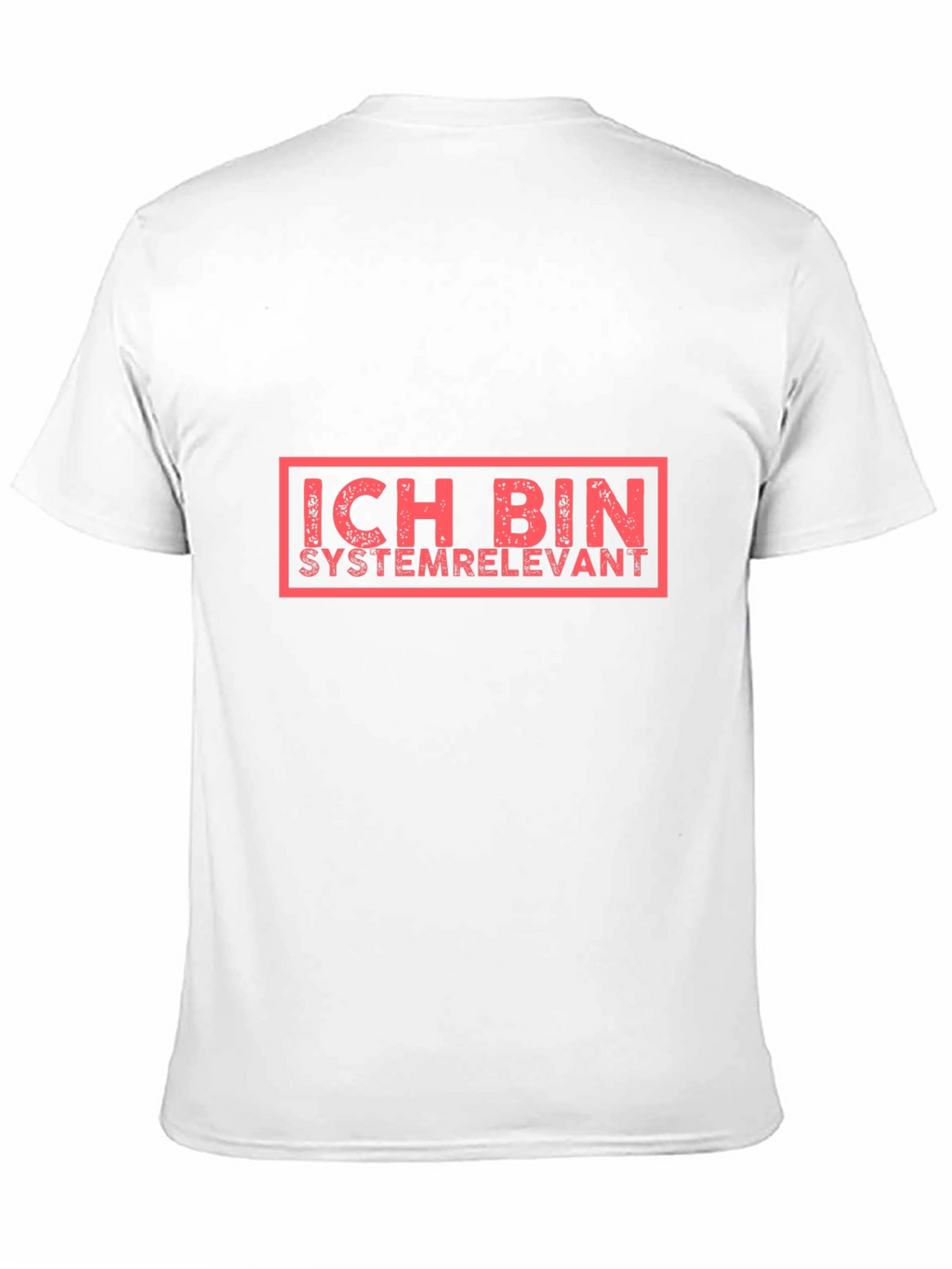 Ich Bin Systemrelevant Graphic Tee