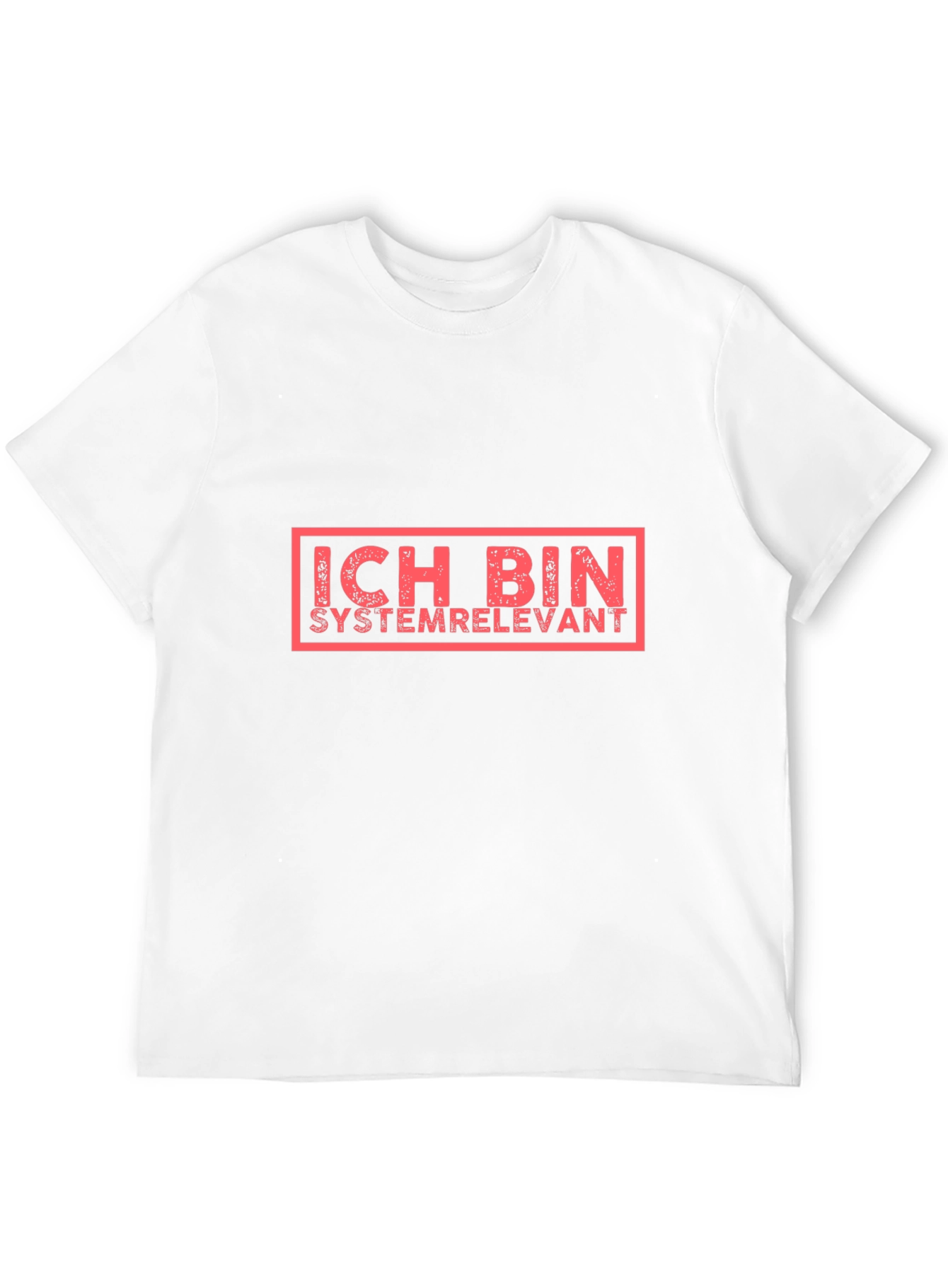Ich Bin Systemrelevant Graphic Tee