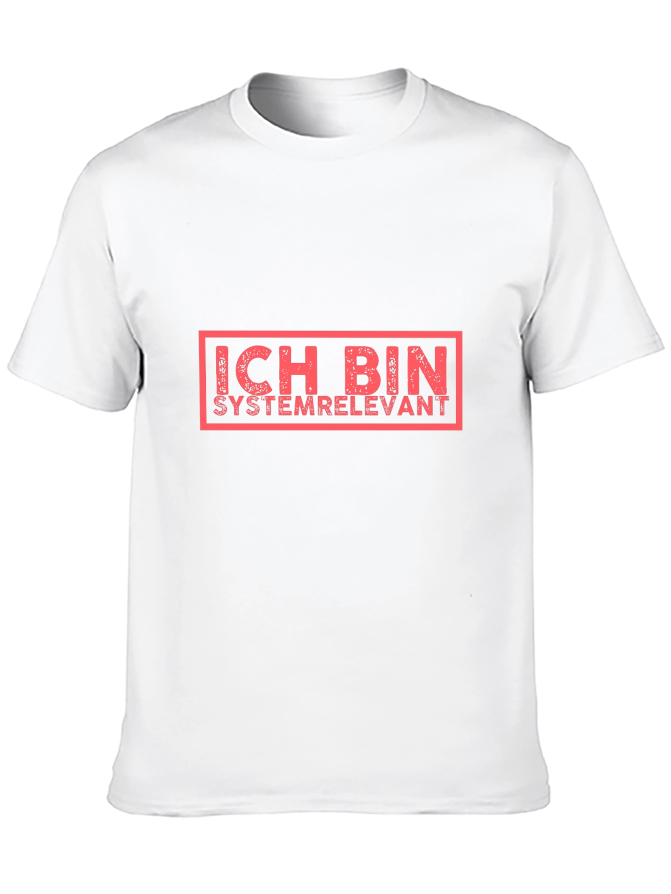 Ich Bin Systemrelevant Graphic Tee