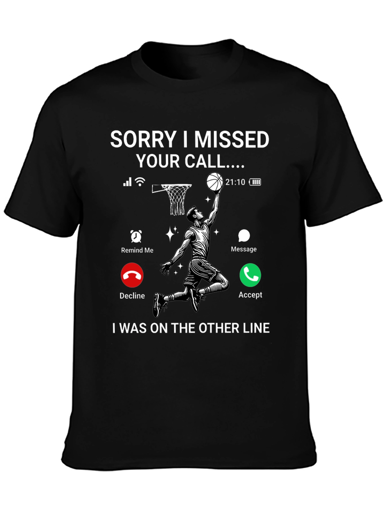 Missed Call Basketball T-Shirt