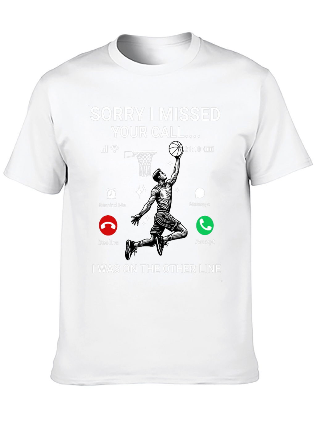 Missed Call Basketball T-Shirt