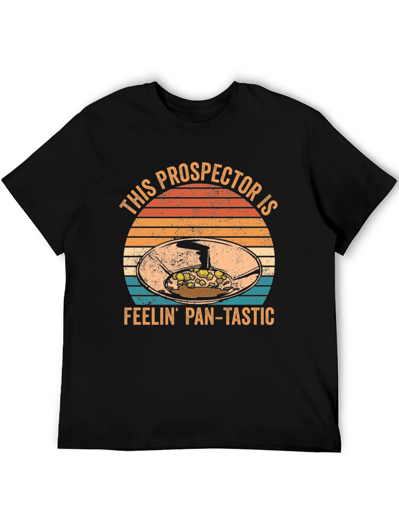 Prospector Feelin Pan-Tastic T-Shirt
