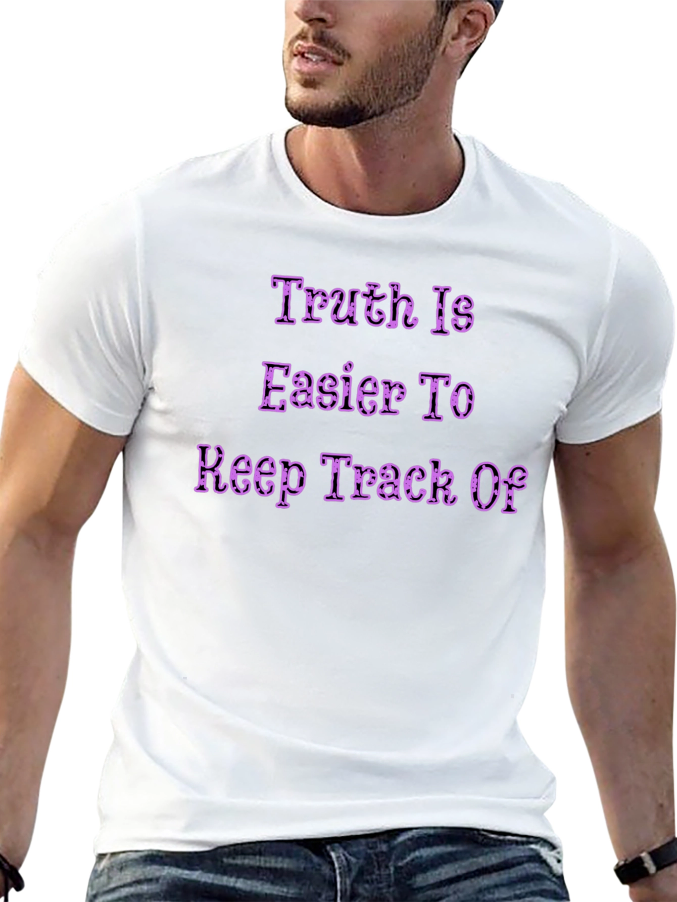 Truth is Easier To Keep Track Of Graphic T-Shirt