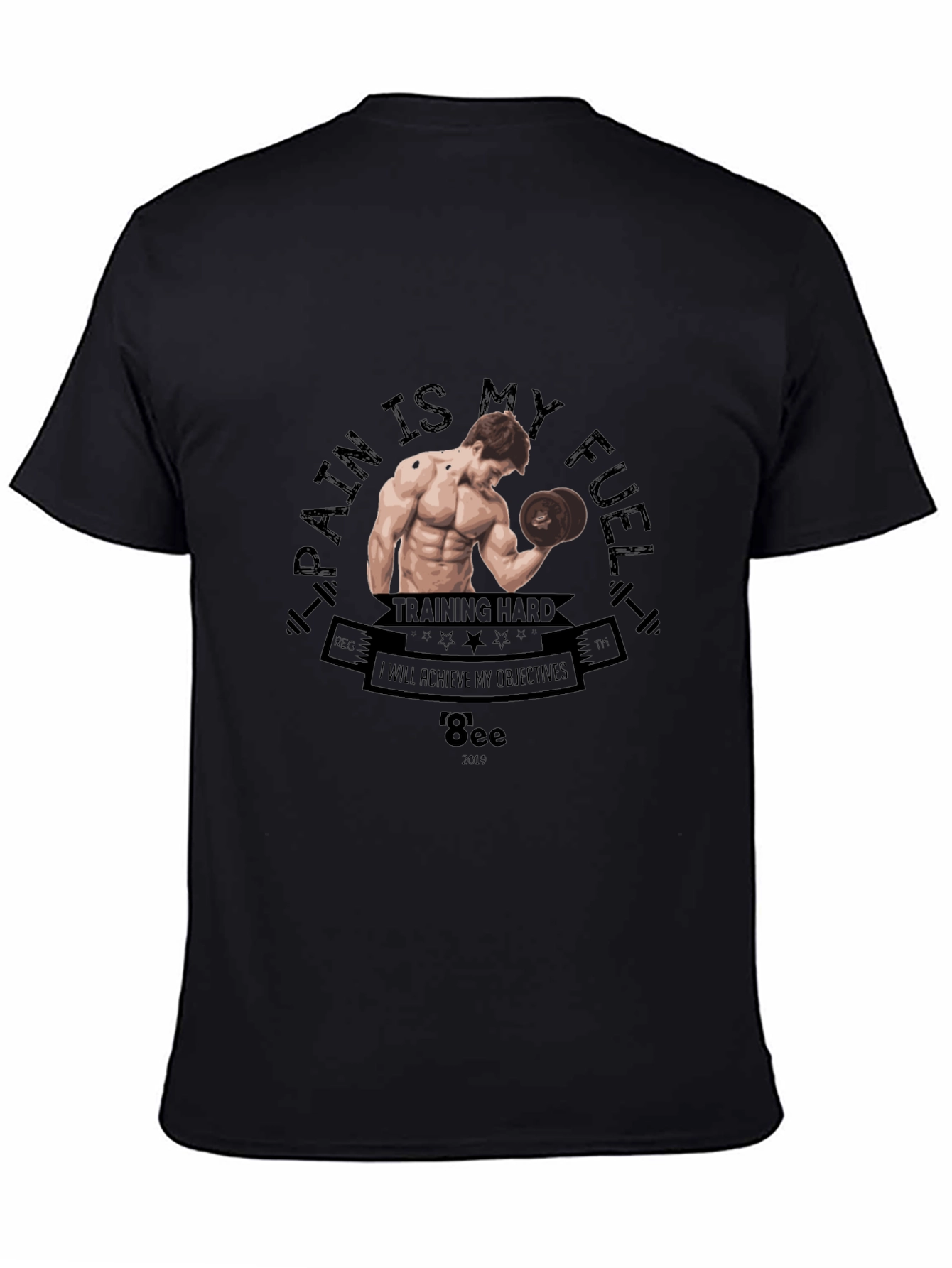 Pain is My Fuel Training T-Shirt