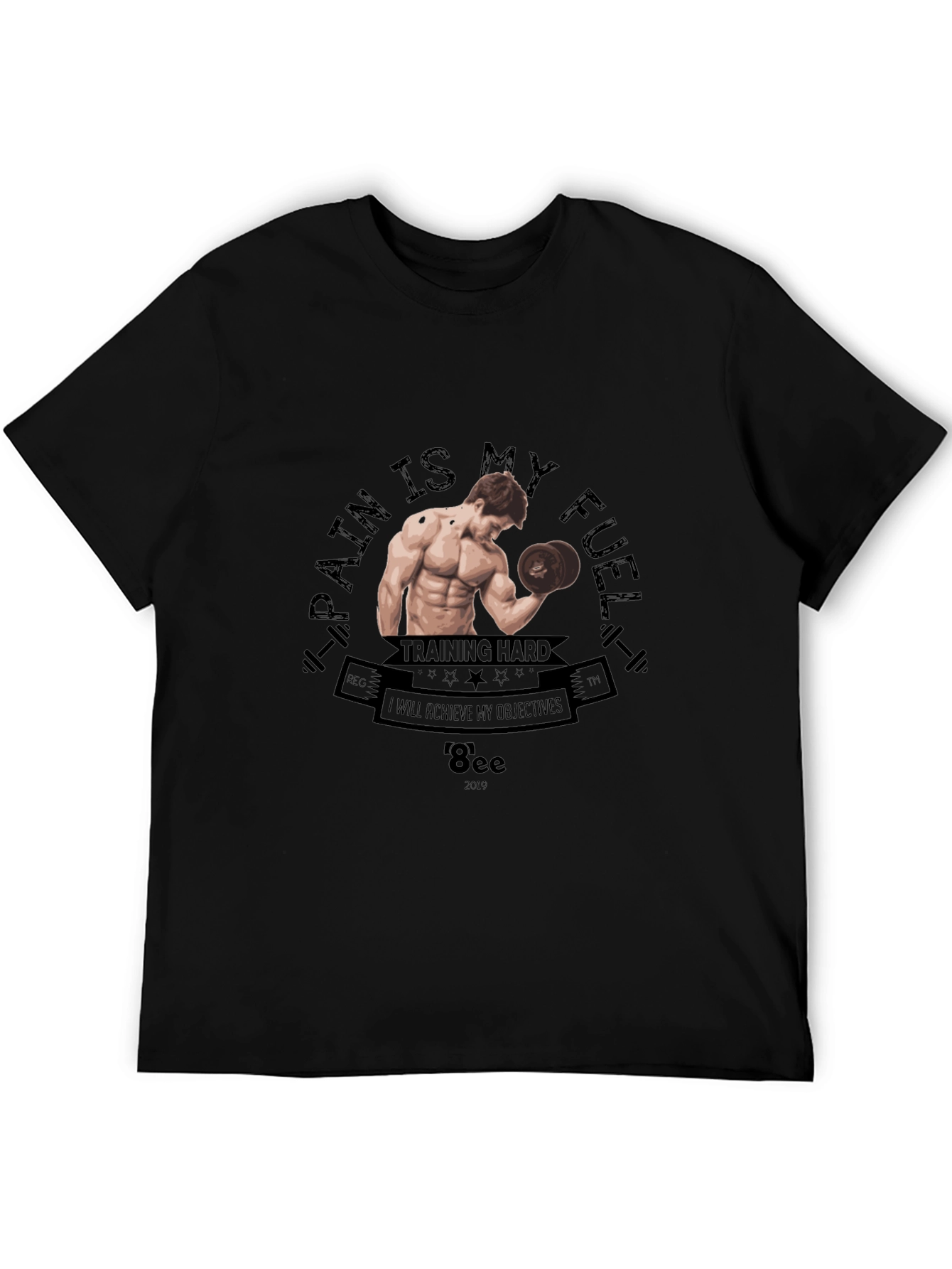 Pain is My Fuel Training T-Shirt