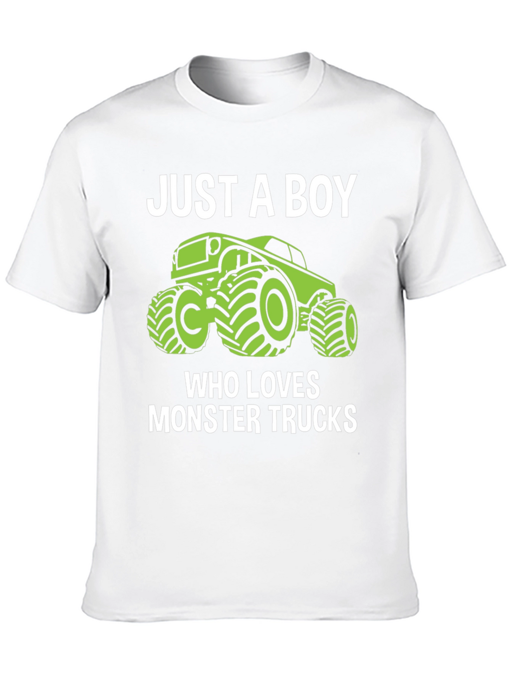 Just A Boy Who Loves Monster Trucks T-Shirt