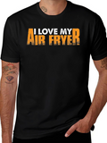 I Love My Air Fryer T-Shirt - Black