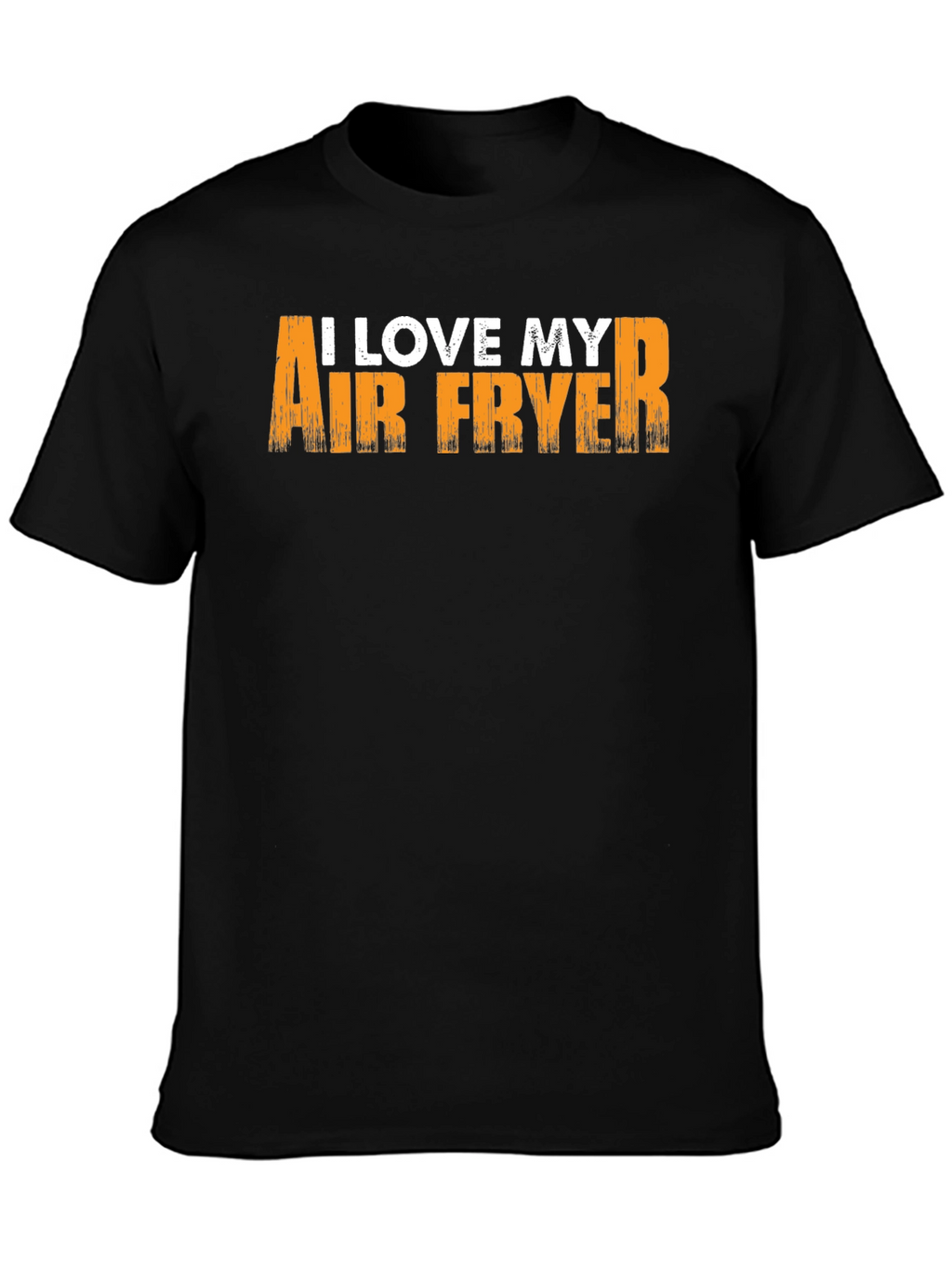 I Love My Air Fryer T-Shirt - Black