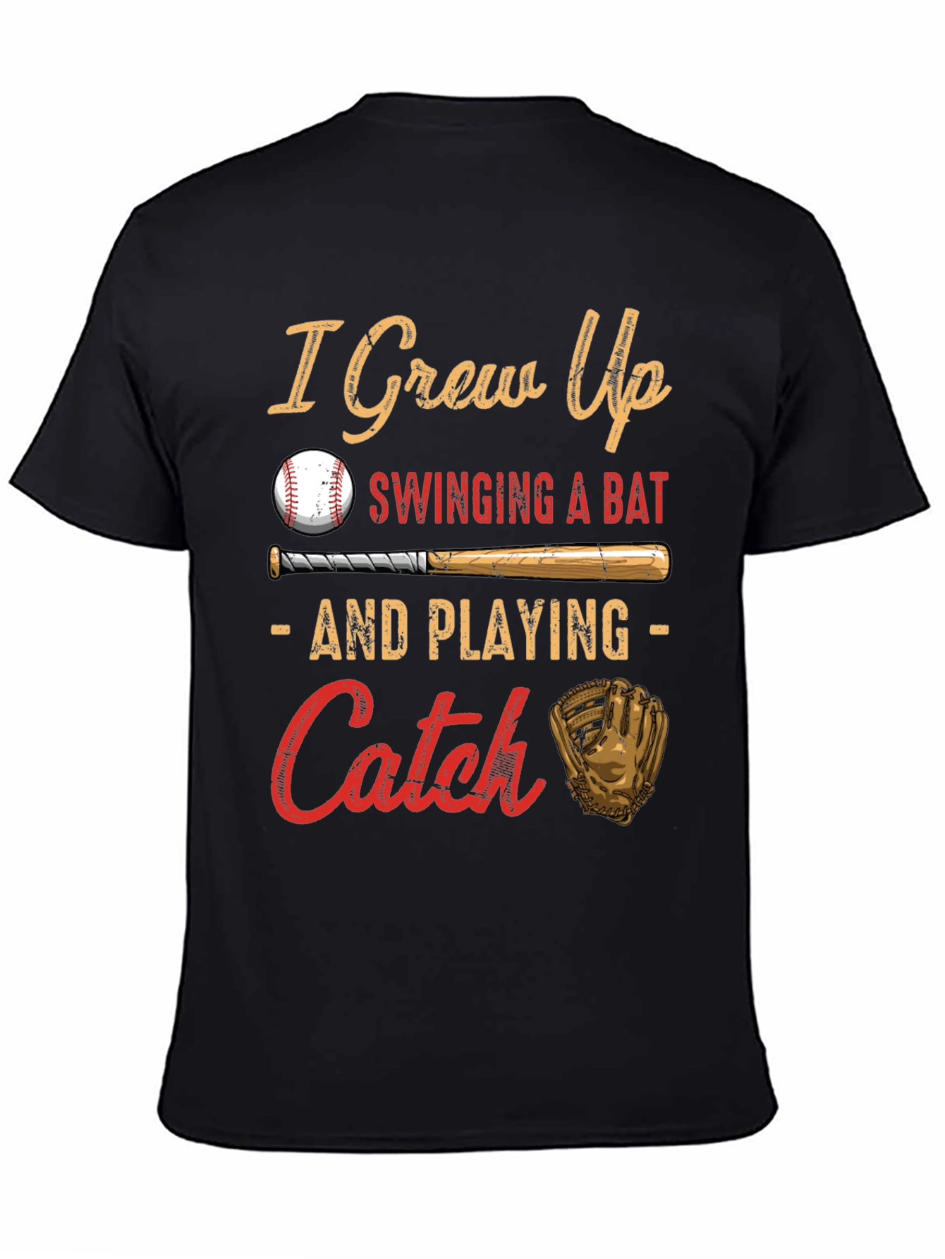 I Grew Up Swinging a Bat Baseball T-Shirt