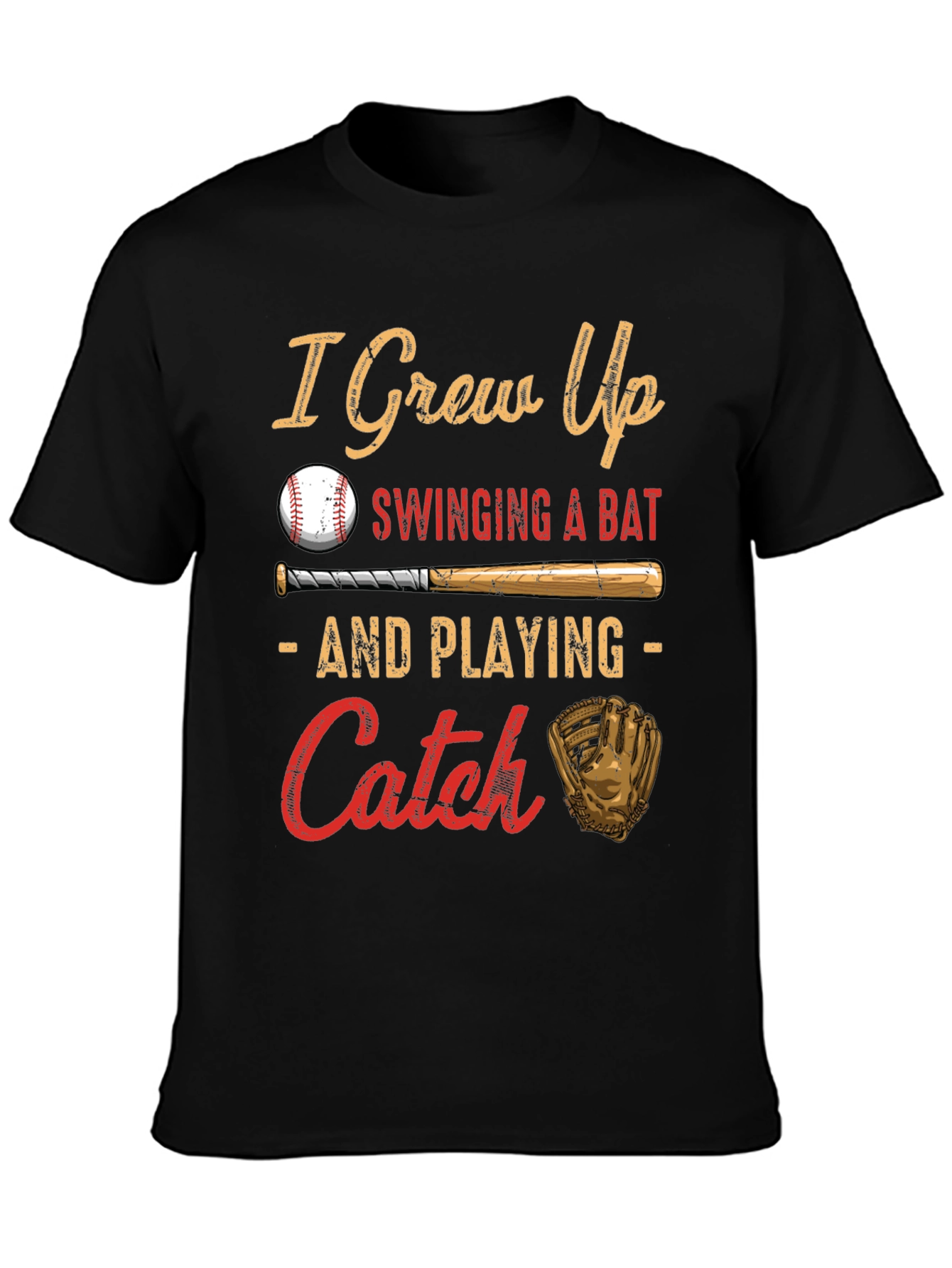 I Grew Up Swinging a Bat Baseball T-Shirt