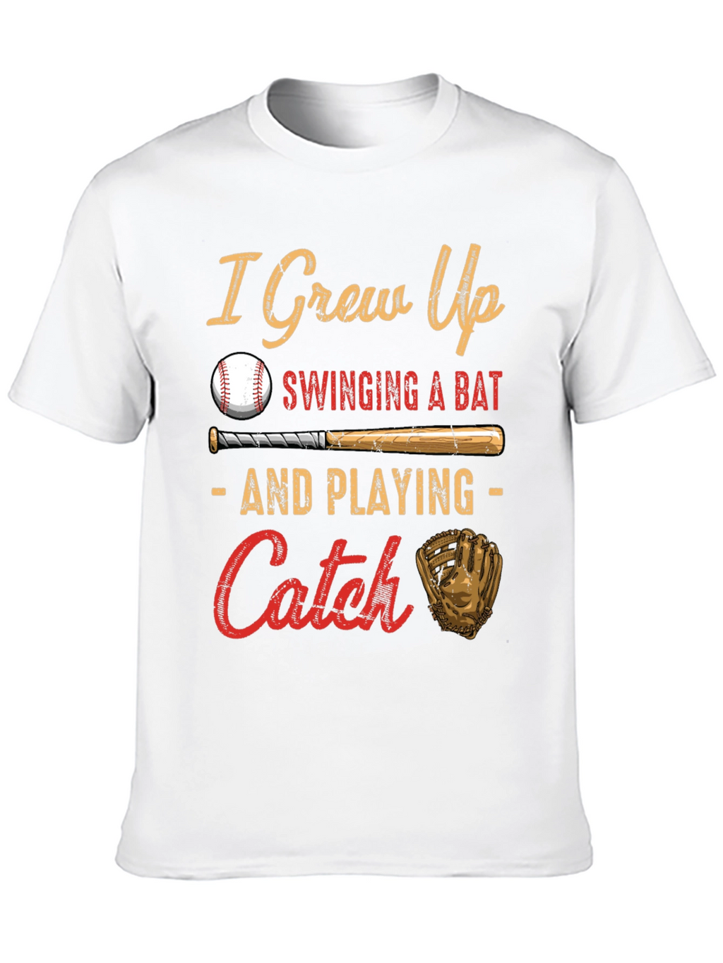 I Grew Up Swinging a Bat Baseball T-Shirt