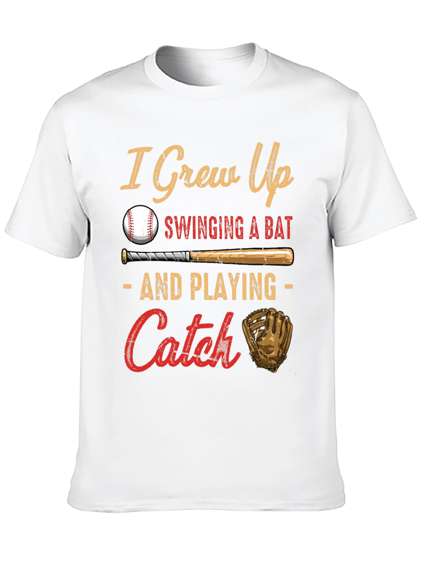 I Grew Up Swinging a Bat Baseball T-Shirt