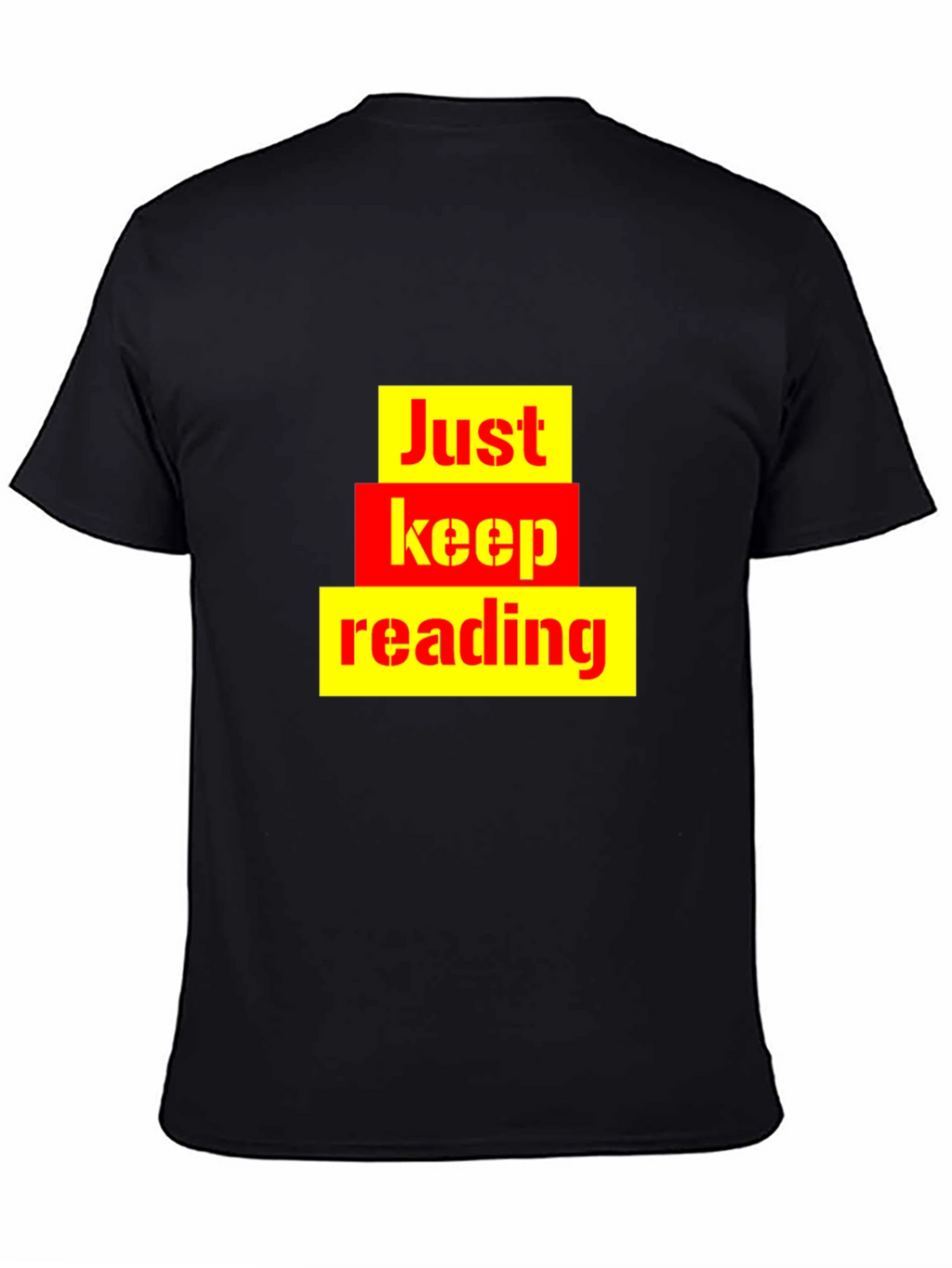 Just Keep Reading Graphic Tee - Novelty T-Shirt