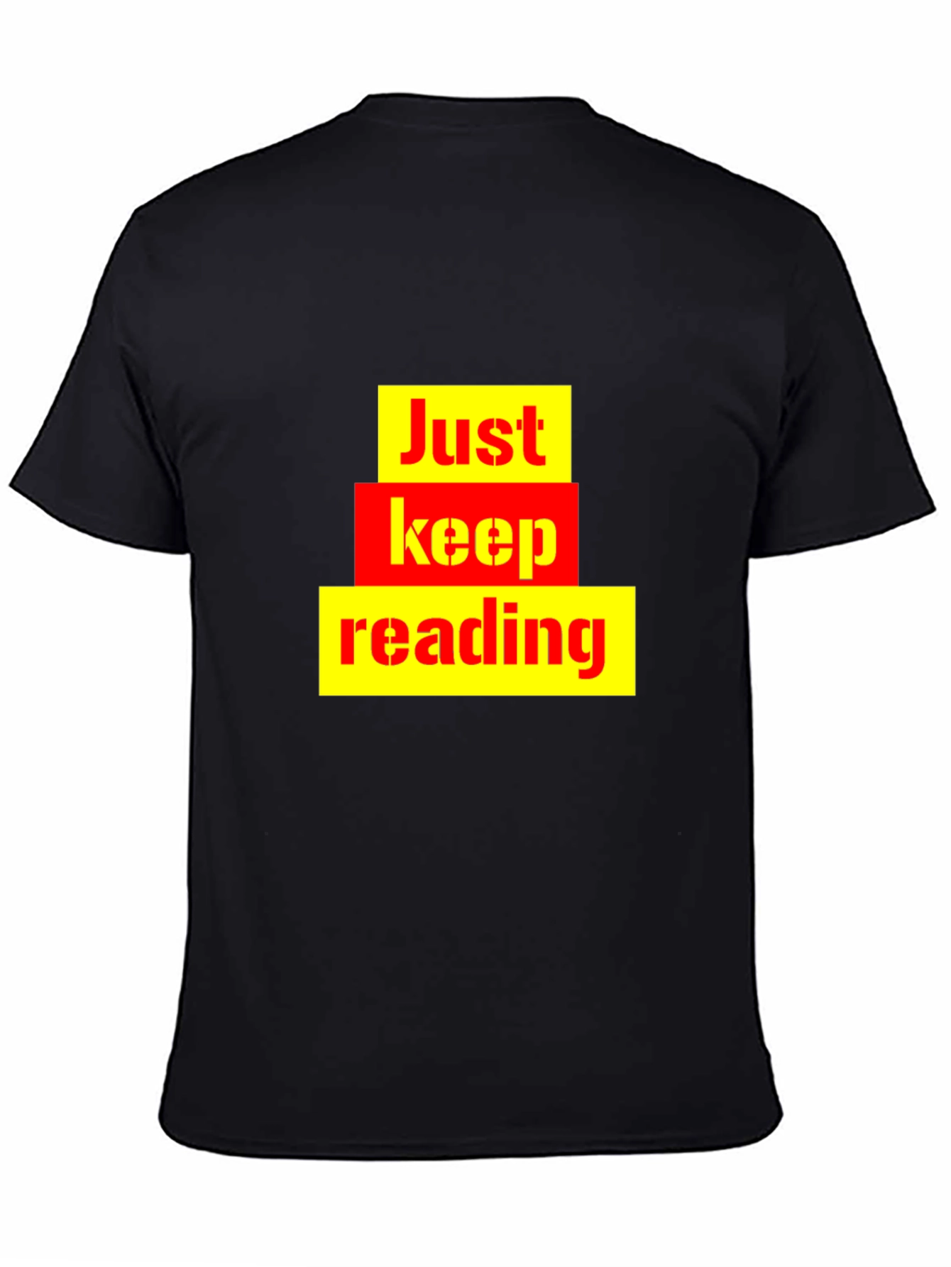 Just Keep Reading Graphic Tee - Novelty T-Shirt