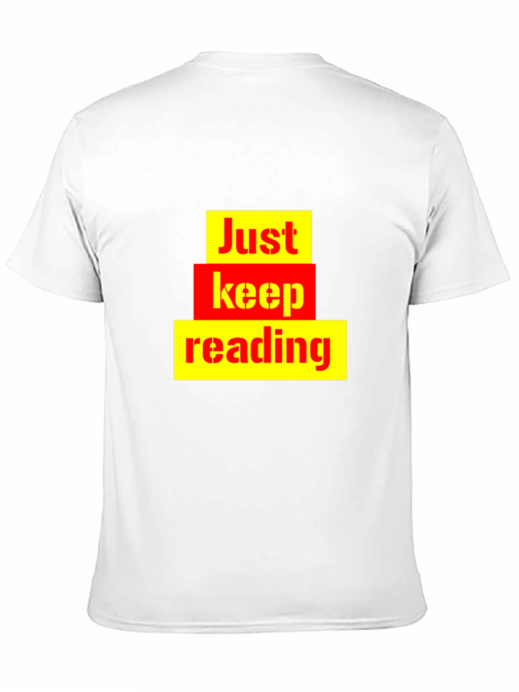 Just Keep Reading Graphic Tee - Novelty T-Shirt