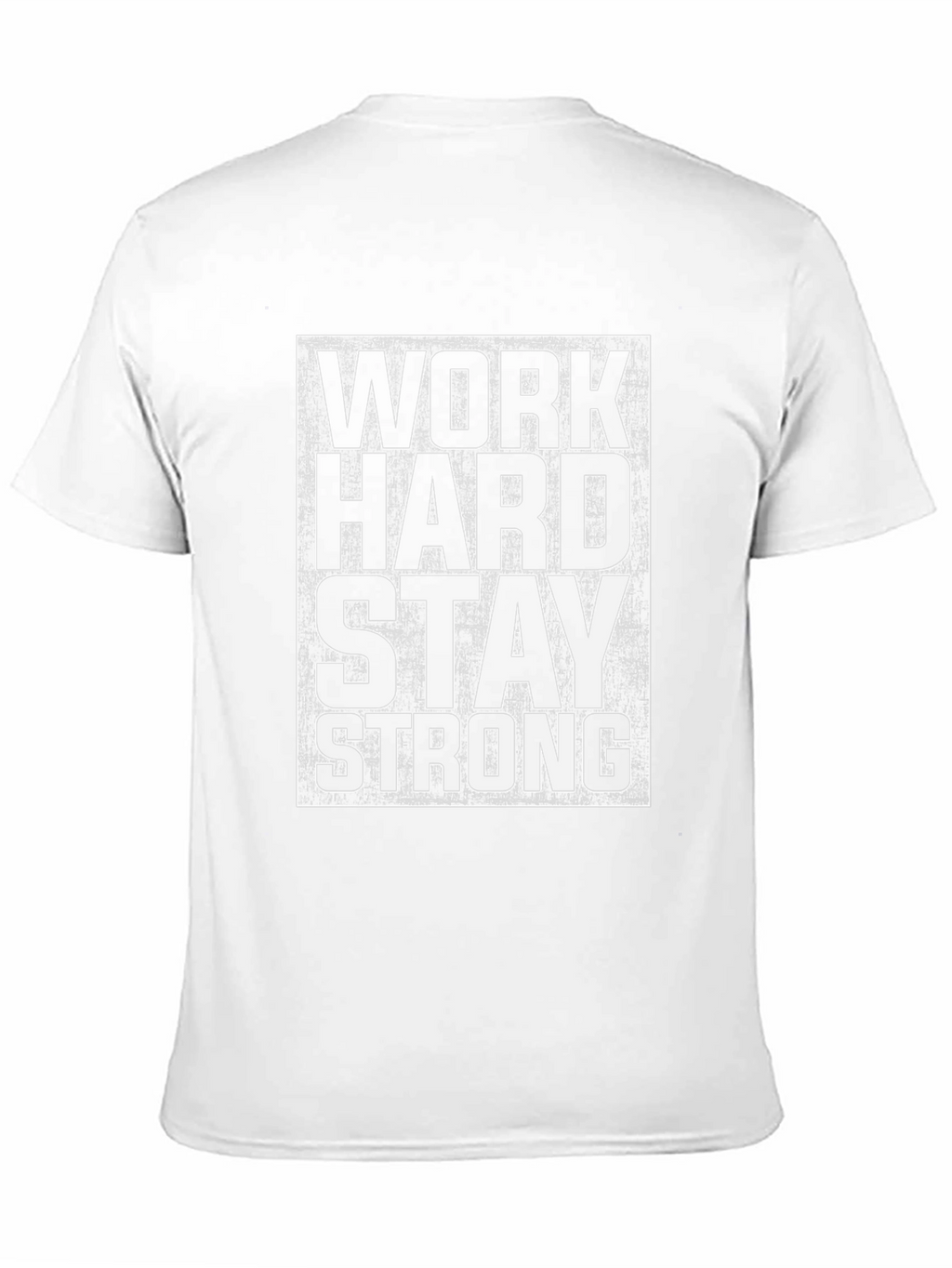 Work Hard Stay Strong Graphic Tee