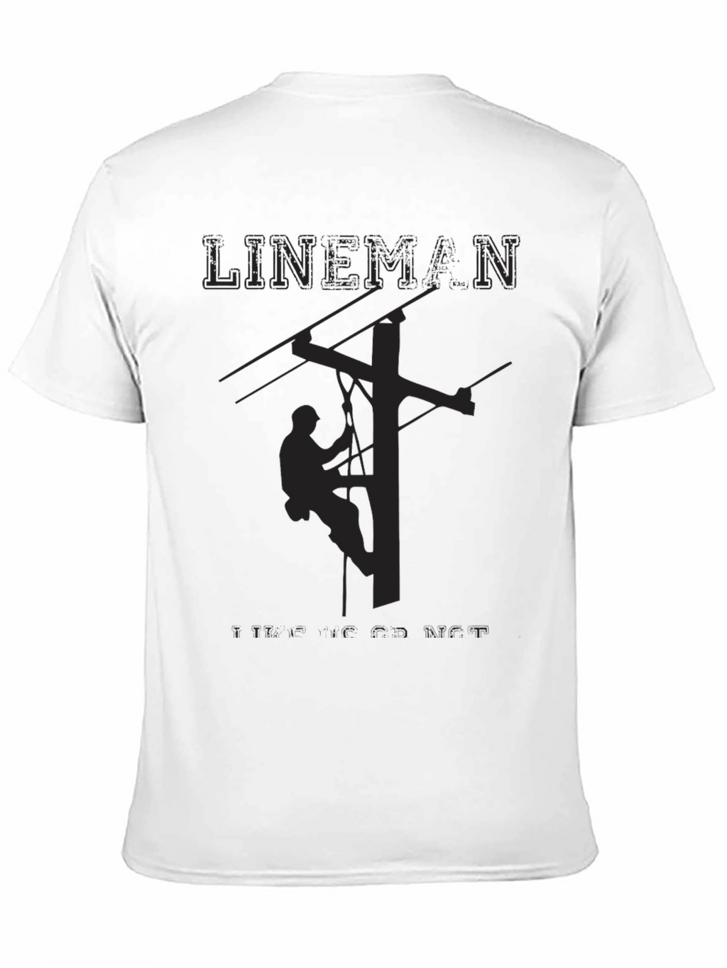 Lineman T-Shirt: Powerline Worker Tee