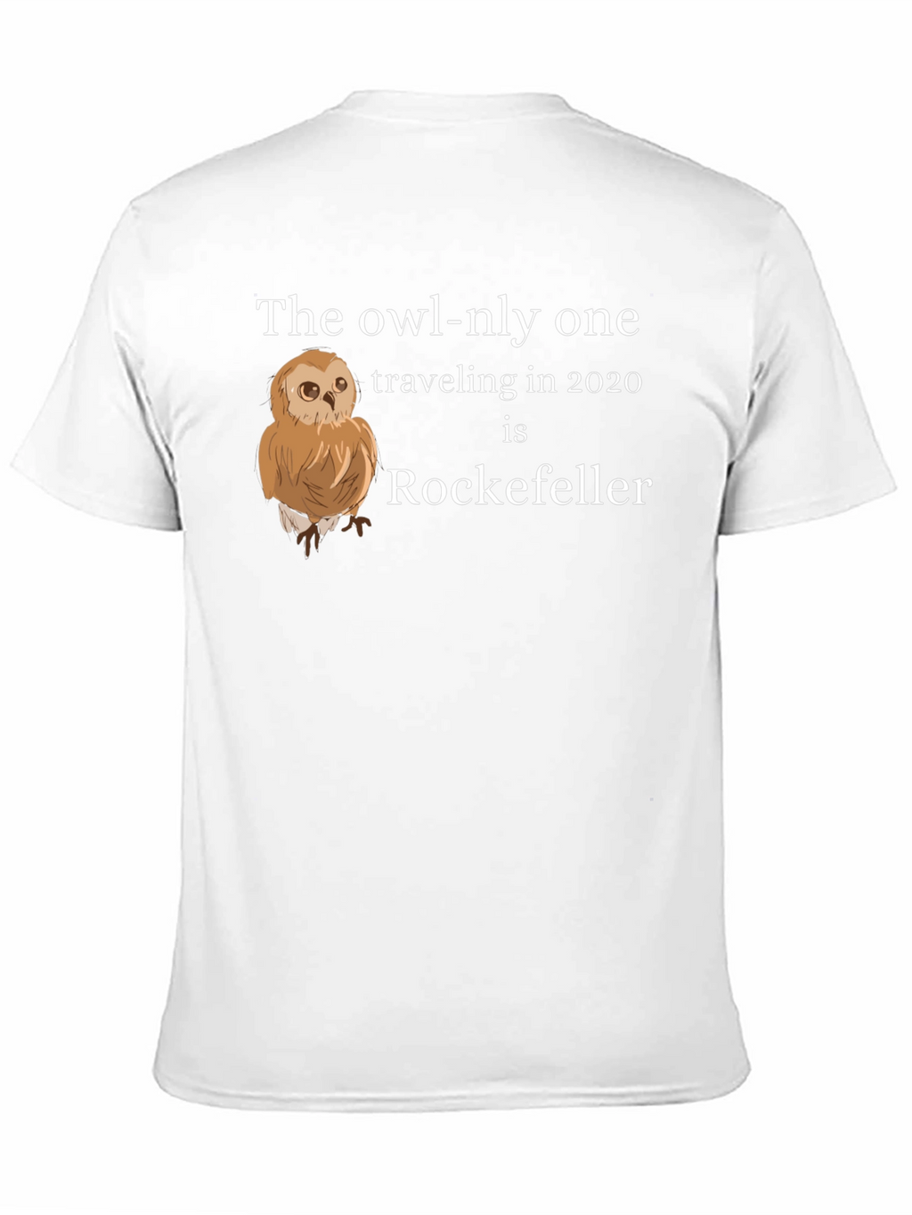 Owl-nly One Rockefeller T-Shirt