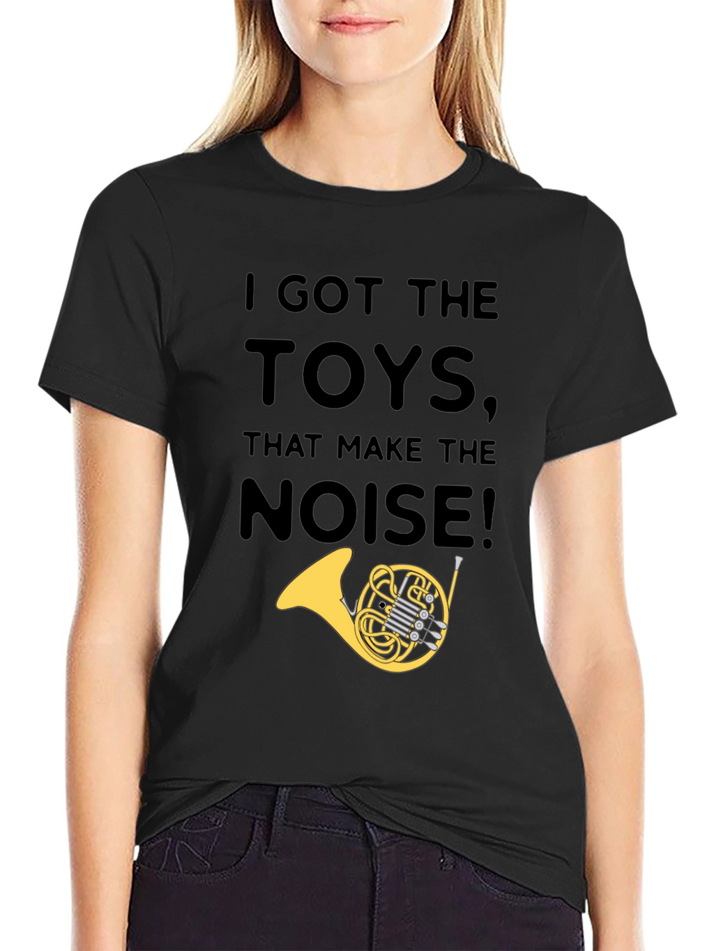 I Got The Toys That Make The Noise T-Shirt