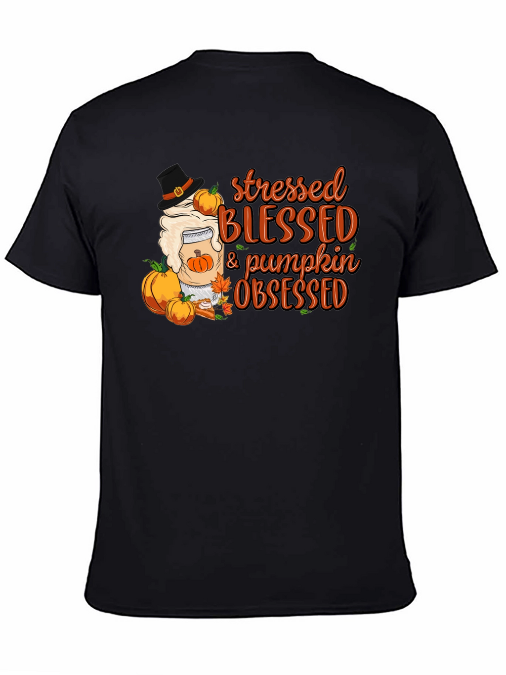Stressed Blessed Pumpkin Obsessed T-Shirt