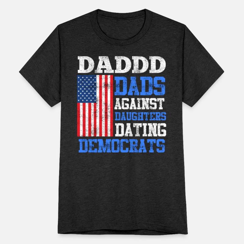 Daddd Dads against Daughter dating Democrats