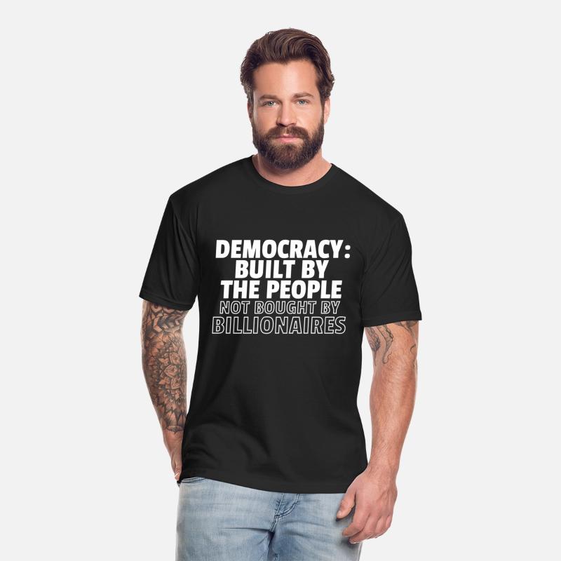Democracy by People Not Billionaires – Protest Tee