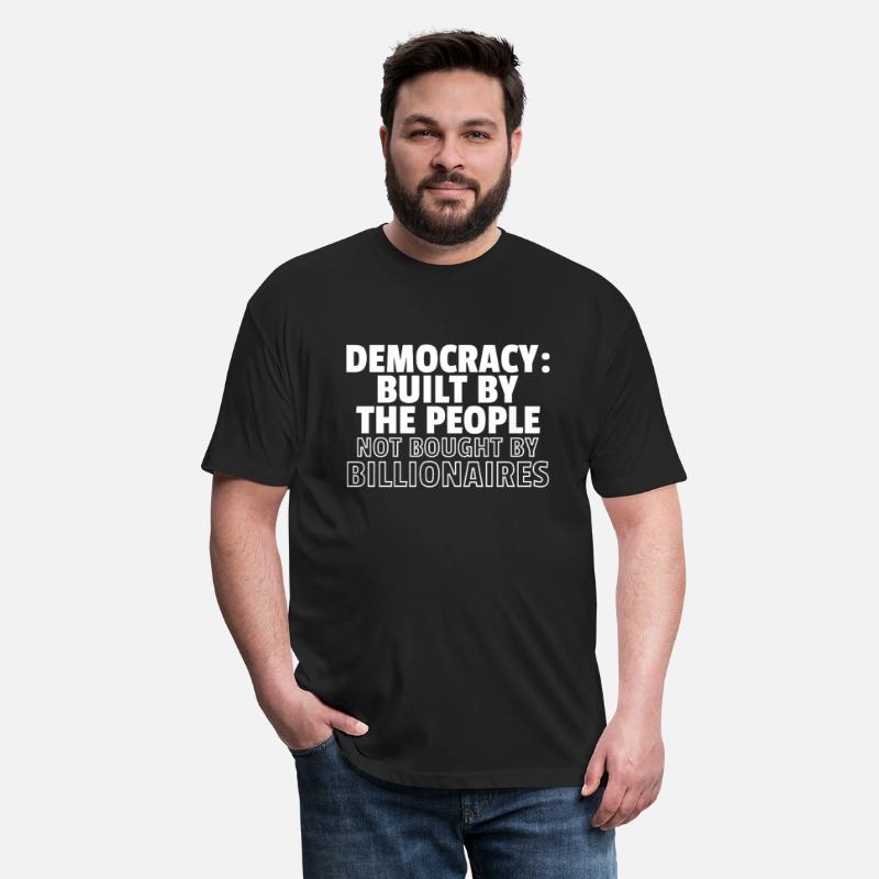Democracy by People Not Billionaires – Protest Tee
