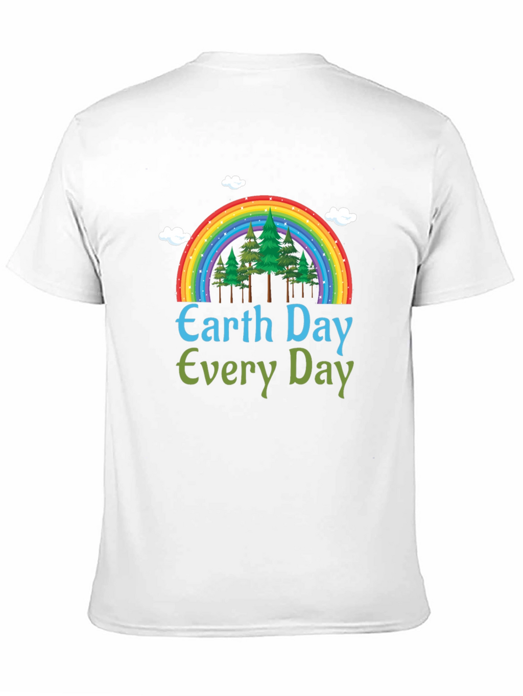 Earth Day Every Day T-Shirt - Rainbow Tree Design