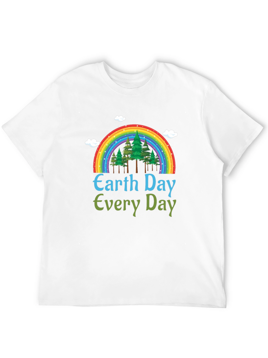 Earth Day Every Day T-Shirt - Rainbow Tree Design