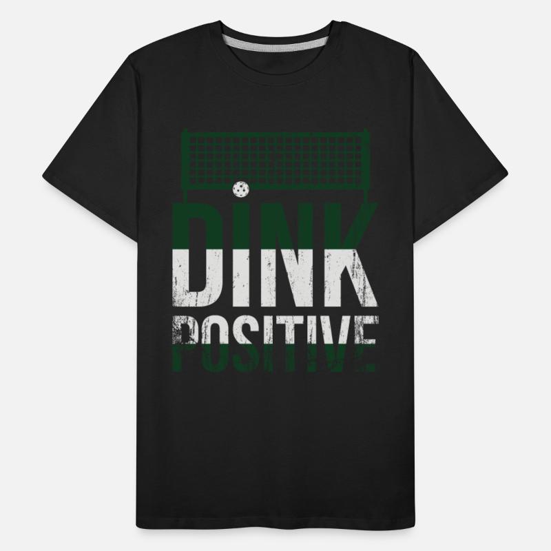 Dink Positive Funny Pickleball Court