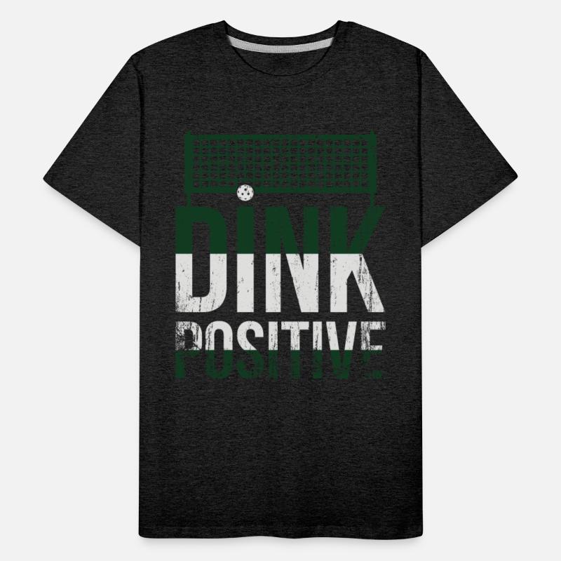 Dink Positive Funny Pickleball Court