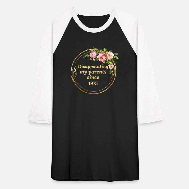 Disappointing My Parents Since 1975