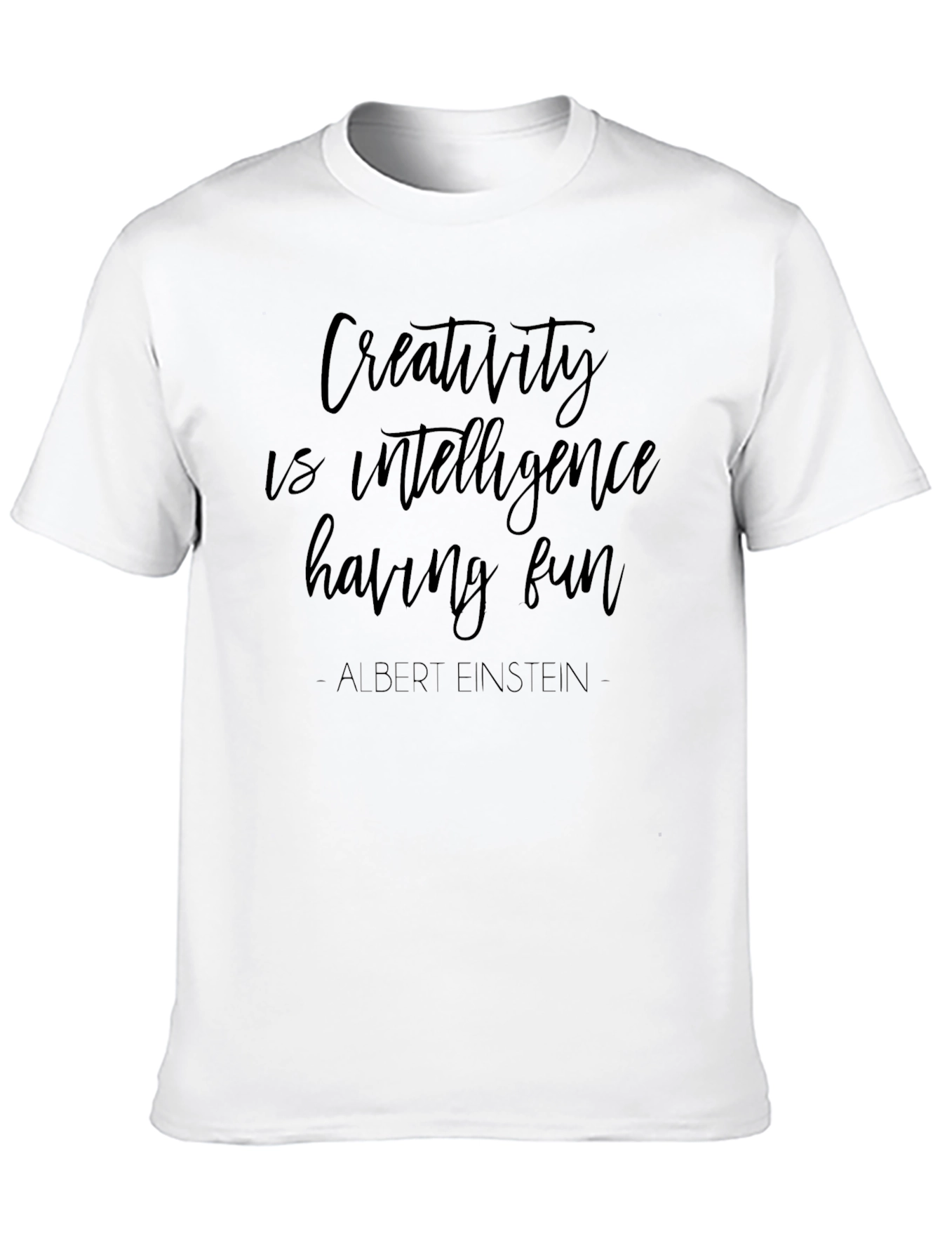 Creativity Quote T-Shirt