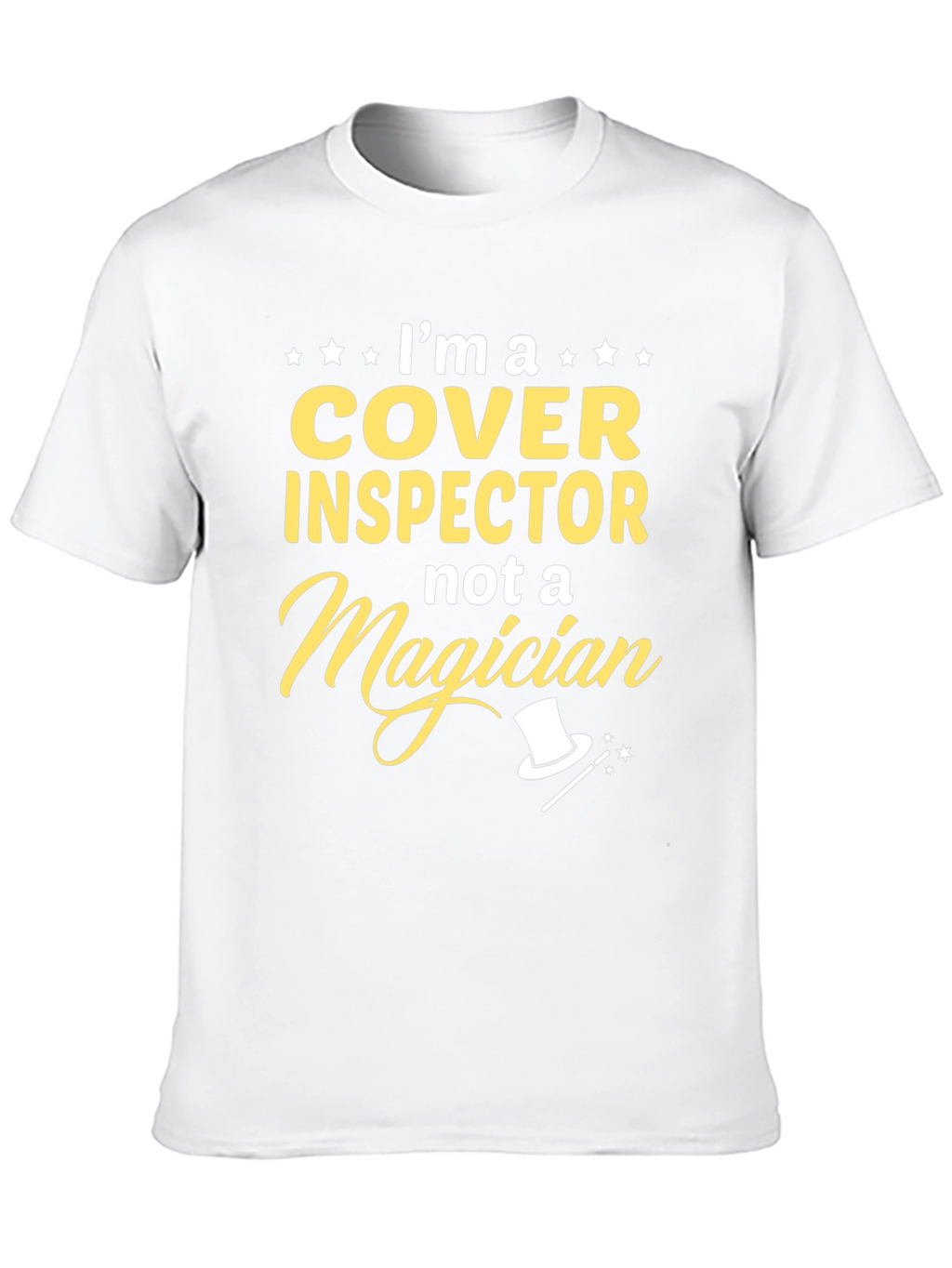 Cover Inspector T-Shirt Funny Job Gift Tee