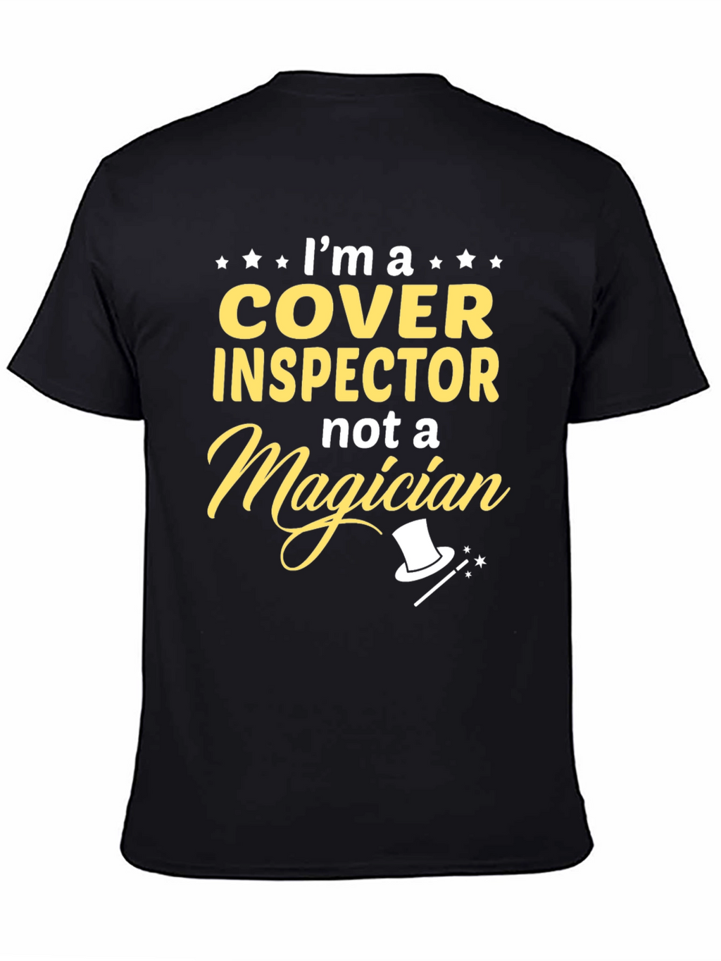 Cover Inspector T-Shirt Funny Job Gift Tee