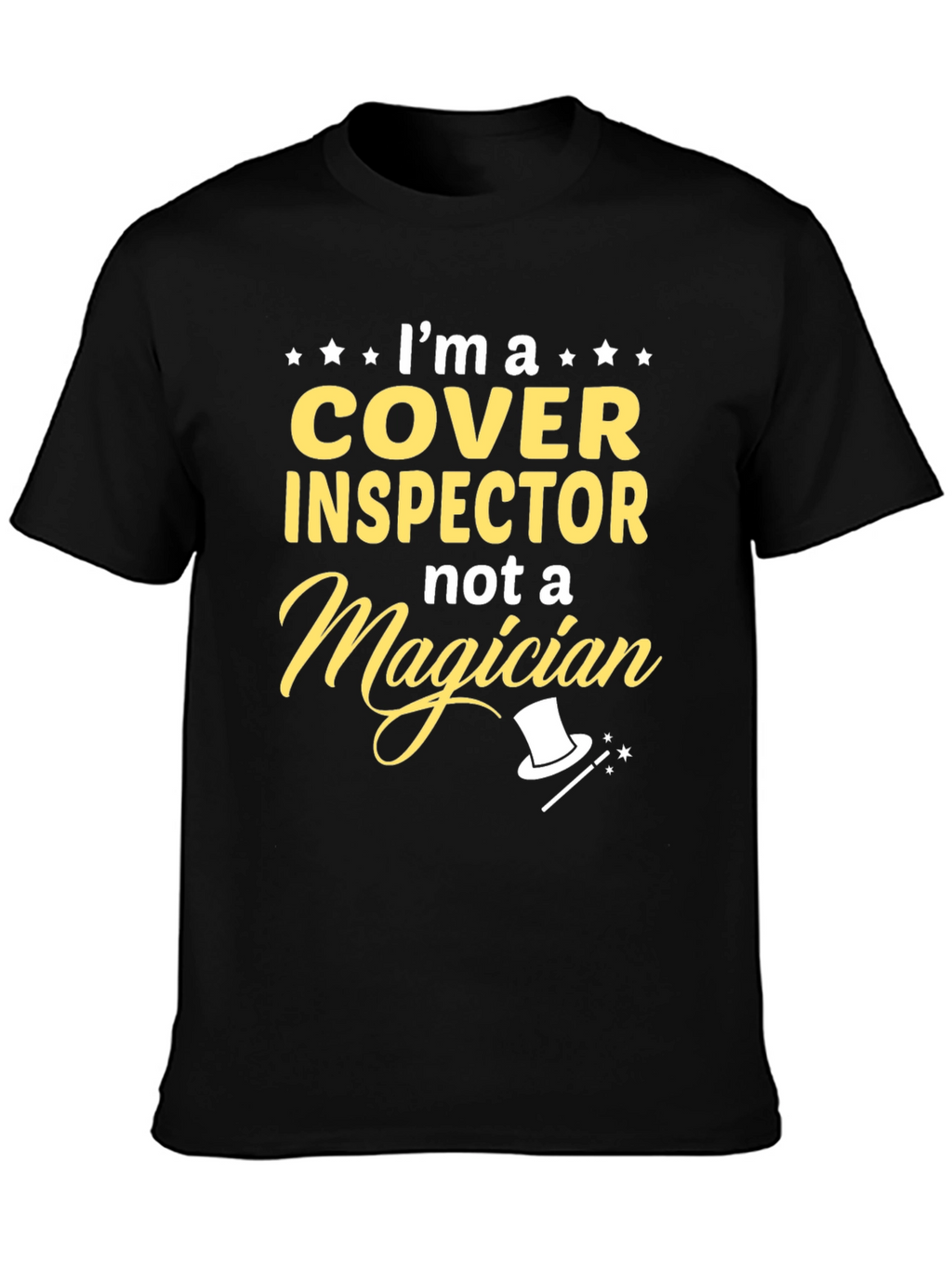 Cover Inspector T-Shirt Funny Job Gift Tee