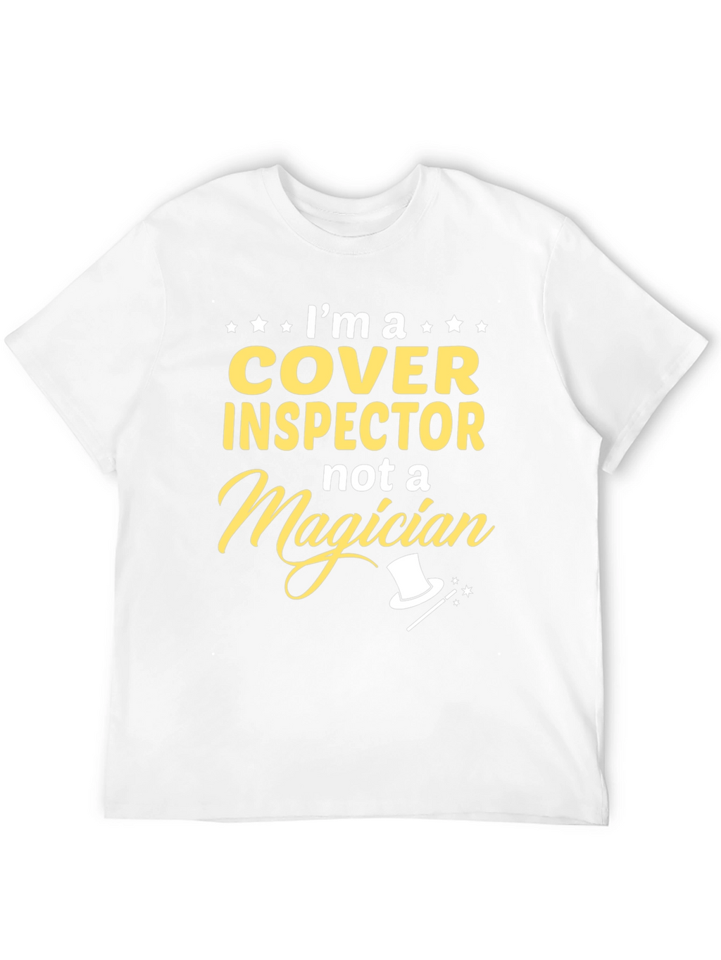 Cover Inspector T-Shirt Funny Job Gift Tee
