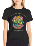 Be Still and Know God Graphic T-Shirt