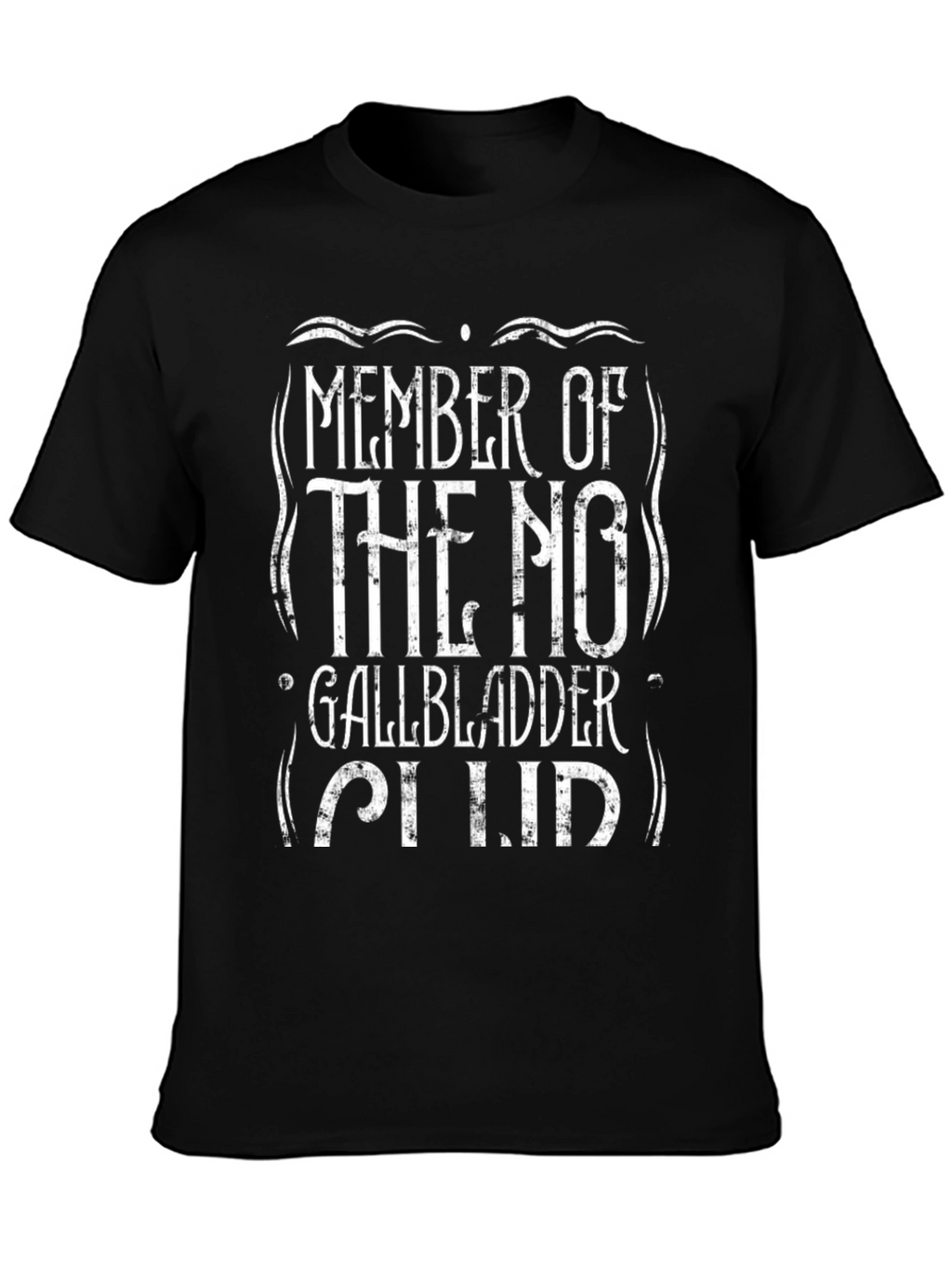 No Gallbladder Club Black T-Shirt