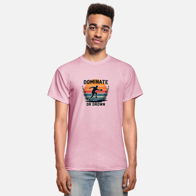 Dominate Or Drown - Sporty Motif For Athletes