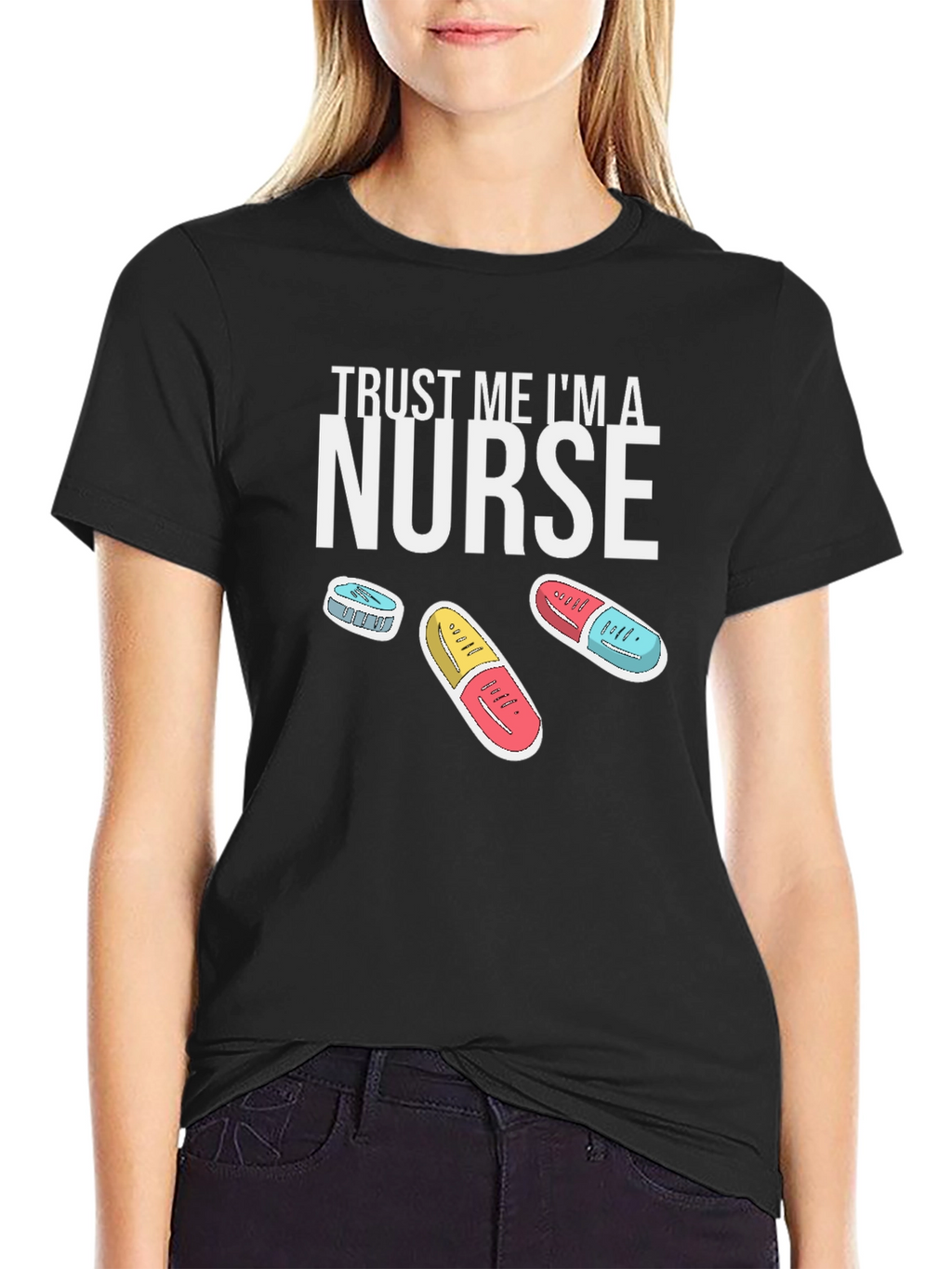 Trust Me Im A Nurse T-Shirt