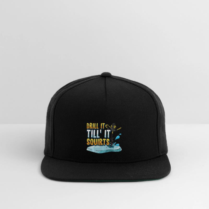 Drill It Till It Squirts Funny Ice Fishing Gift
