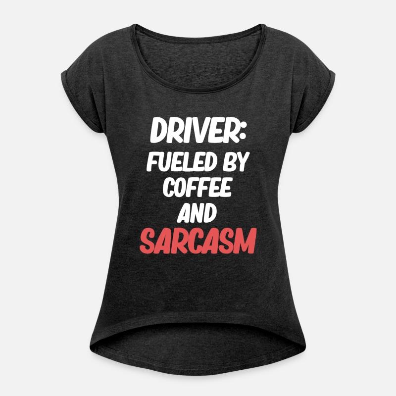 Driver: Fueled By Coffee And Sarcasm Car Mechanic
