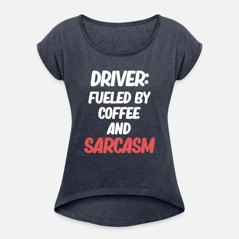 Driver: Fueled By Coffee And Sarcasm Car Mechanic